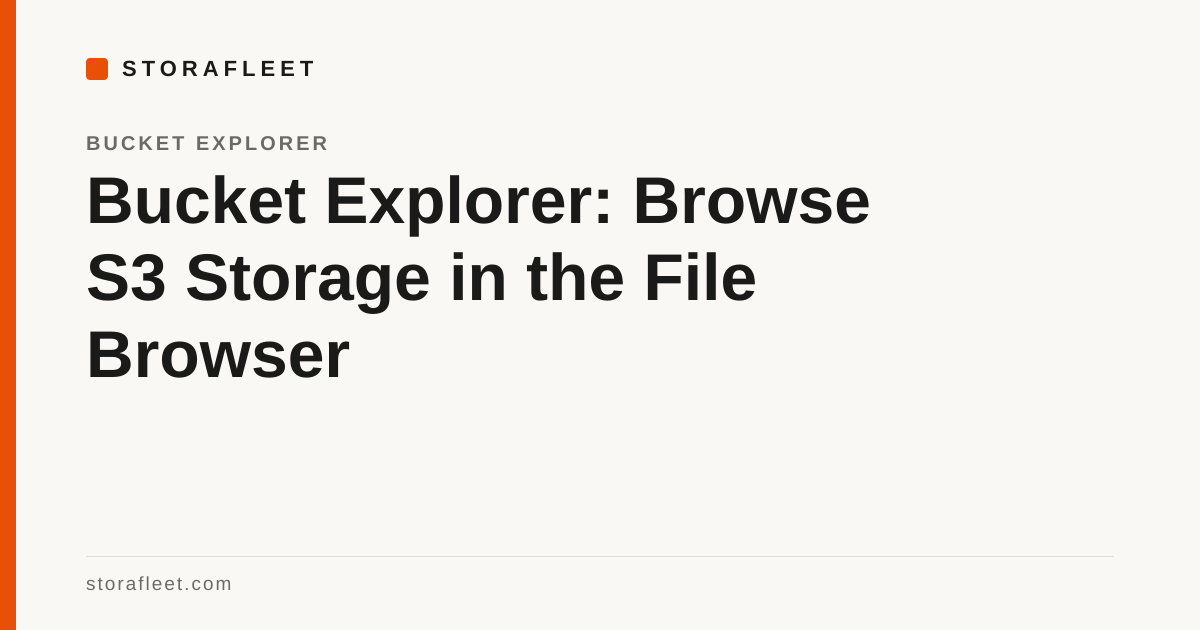 Bucket Explorer: Browse S3 Storage in the File Browser